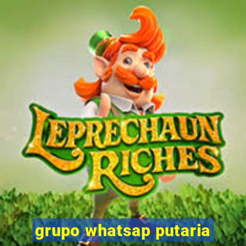 grupo whatsap putaria